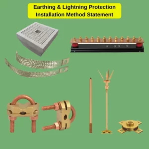 Earthing & lighning Protection Installation Method Statement